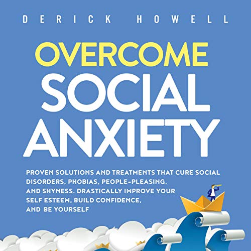Overcome Social Anxiety