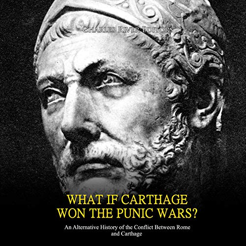 What If Carthage Won the Punic Wars?