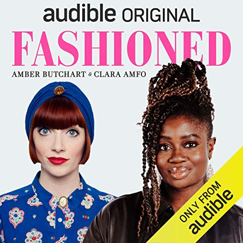 Fashioned by Clara Amfo