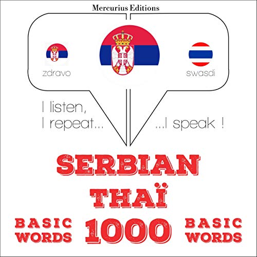 Serbian - Thaï. 1000 basic words by J. M. Gardner
