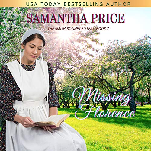 Missing Florence (Amish Romance) by Samantha Price