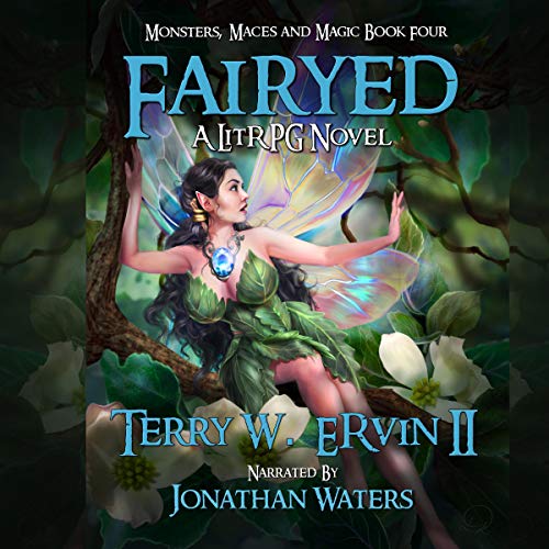 Fairyed by Terry W. Ervin II