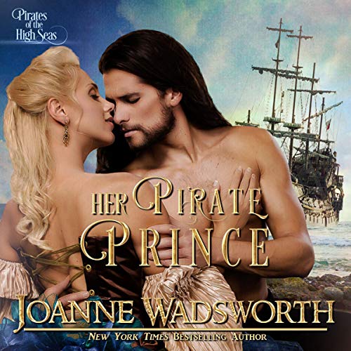 Her Pirate Prince: Pirates of the High Seas