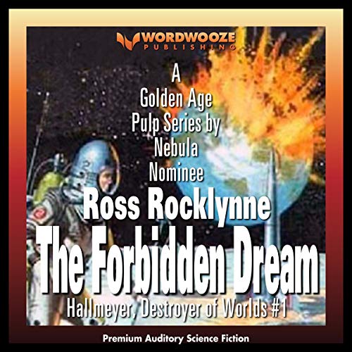 The Forbidden Dream by Ross Rocklynne