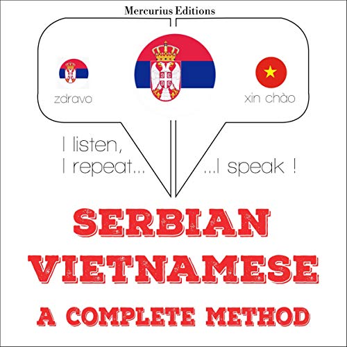 Serbian - Vietnamese. A complete method