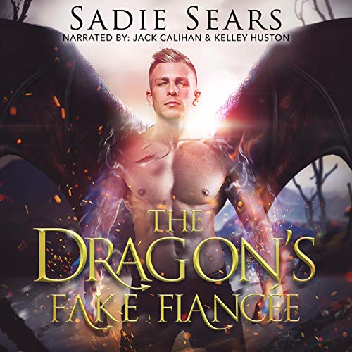 The Dragon's Fake Fiancée: A Dragon Shifter Romance