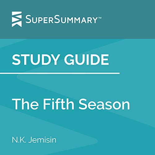 Study Guide: The Fifth Season by N. K. Jemisin