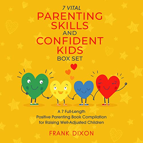 The 7 Vital Parenting Skills and Confident Kids Box Set