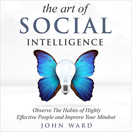 The Art of Social Intelligence