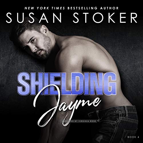 Shielding Jayme by Susan Stoker