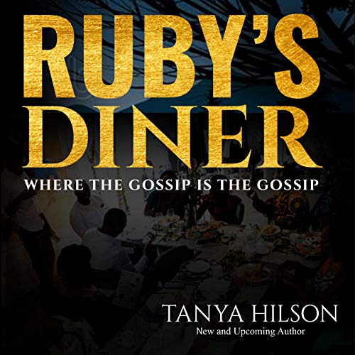 Ruby's Diner by Tanya Hilson