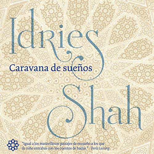 Caravana de sueños [Caravan of Dreams]