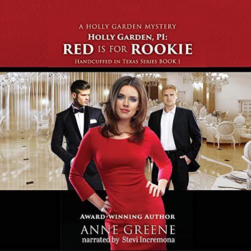 Holly Garden, PI: Red is for Rookie