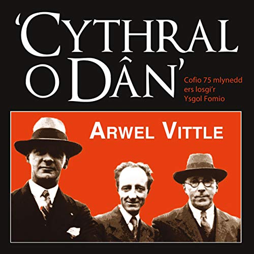 Cythral o Dan [Cycle of Fire]