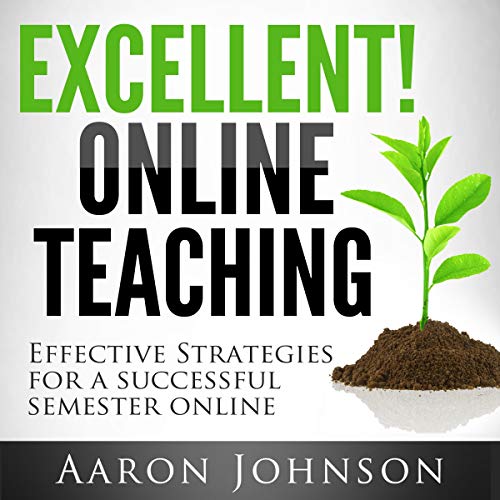 Excellent Online Teaching