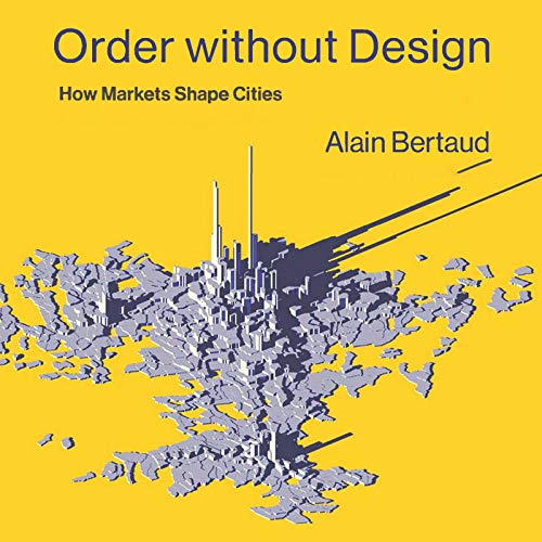 Order Without Design by Alain Bertaud