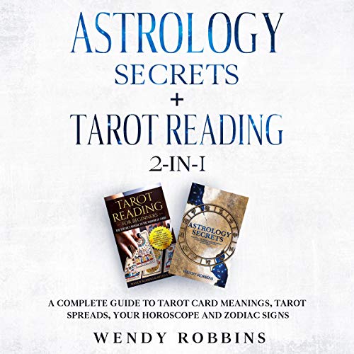 Astrology Secrets + Tarot Reading 2-in-1