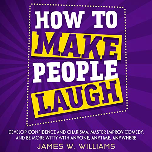 How to Make People Laugh
