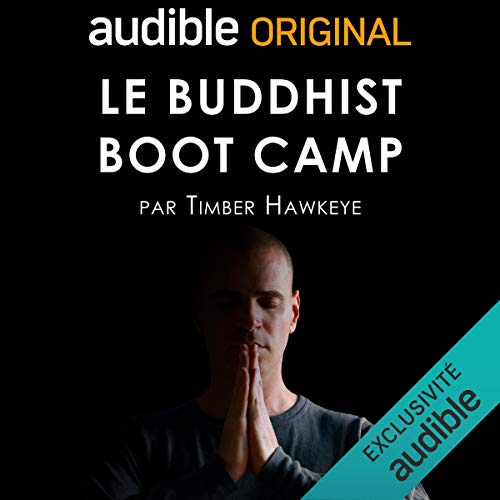 Le Buddhist Boot Camp