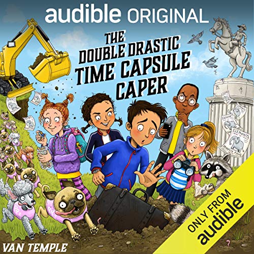 The Double Drastic Time Capsule Caper