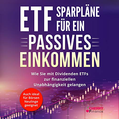 ETF Sparpläne für ein passives Einkommen
