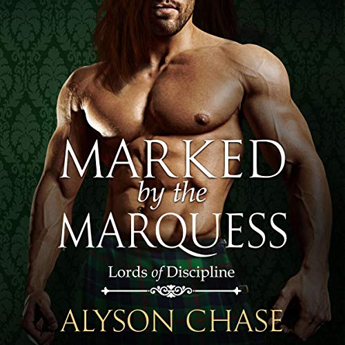 Marked by the Marquess