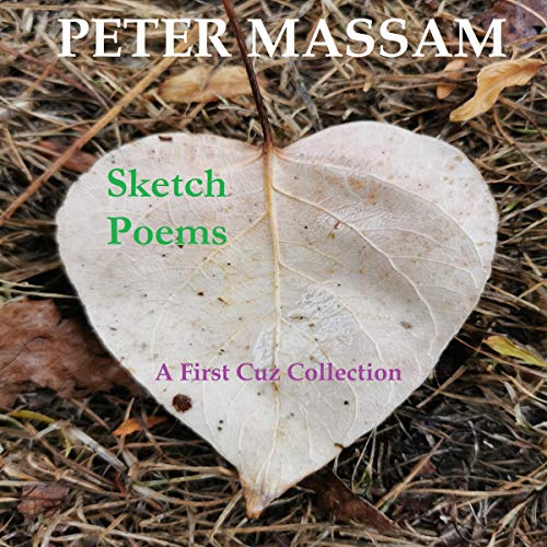 Sketch Poems by Peter Massam