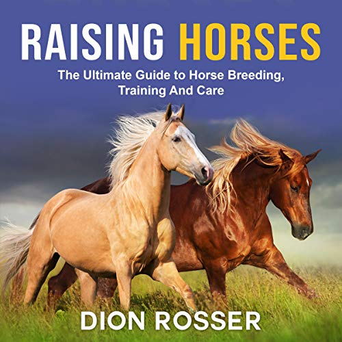 Raising Horses