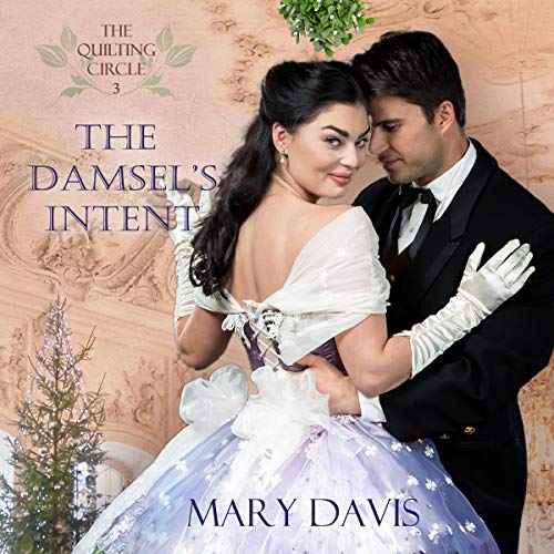 The Damsel's Intent by Mary Davis
