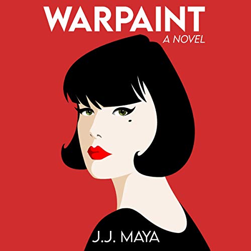 Warpaint: A Rollercoaster Romantic Comedy by JJ Maya