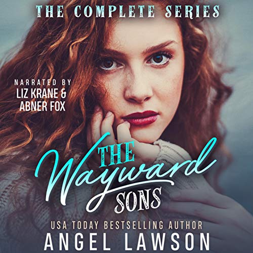 The Wayward Sons: Complete Series Books 1-4 by Angel Lawson