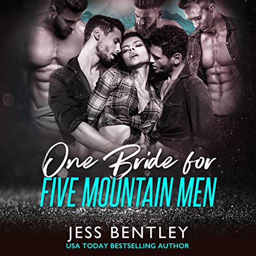 One Bride for Five Mountain Men by Jess Bentley
