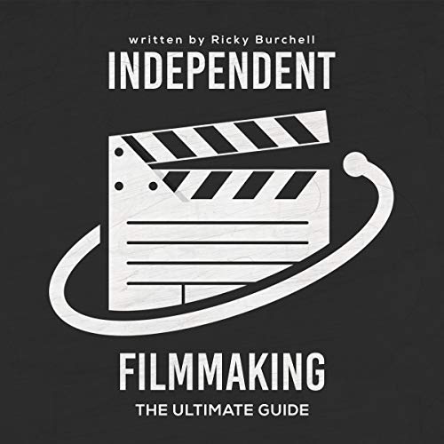 Independent Filmmaking