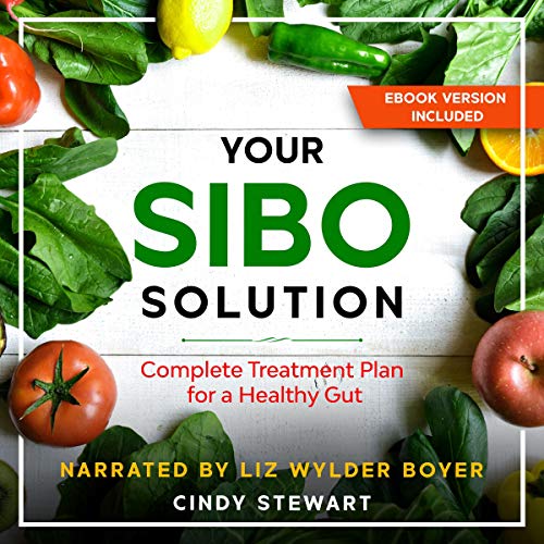 Your SIBO Solution by Cindy Stewart