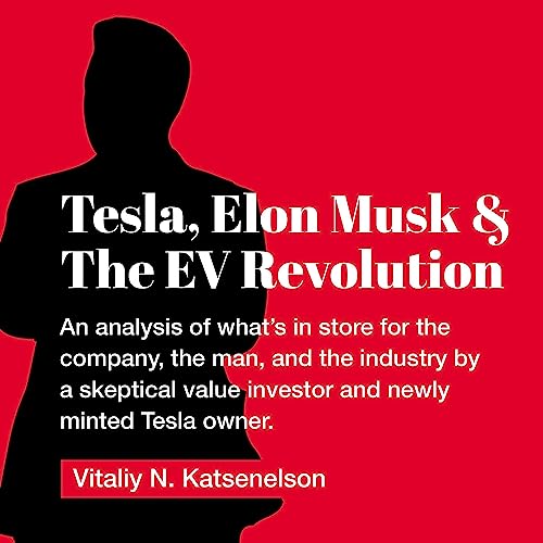 Tesla, Elon Musk and the EV Revolution