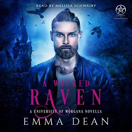 A Wicked Raven: A University of Morgana Novella