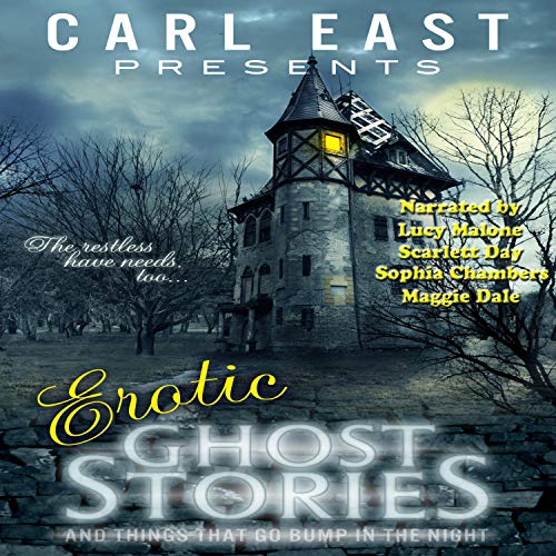 Erotic Ghost Stories and Things That Go Bump in the Night