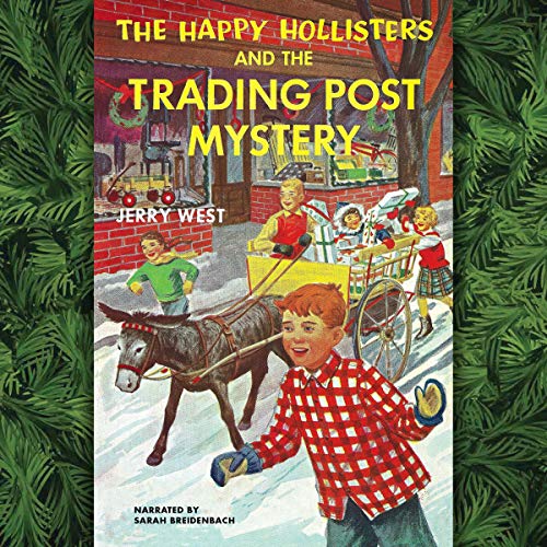The Happy Hollisters and the Trading Post Mystery