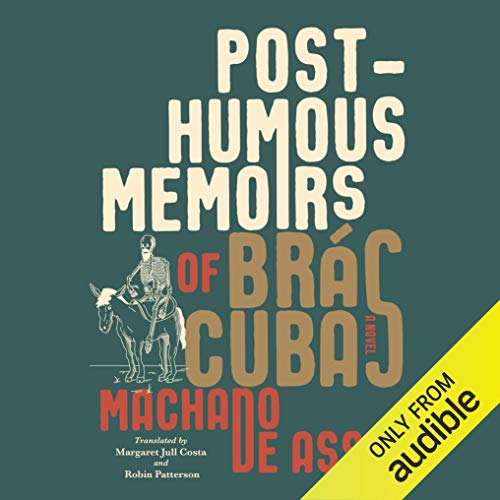 Posthumous Memoirs of Brás Cubas