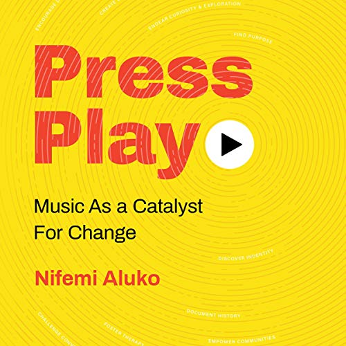 Press Play by Nifemi Aluko