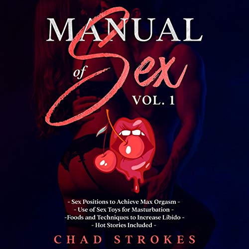 Manual of Sex Vol. 1 by Chad Strokes