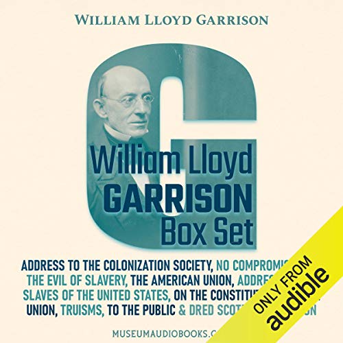 William Lloyd Garrison Box Set