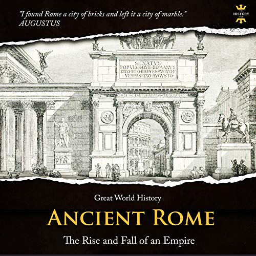 Ancient Rome by The History Hour