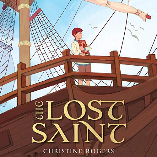 The Lost Saint by Christine Rogers