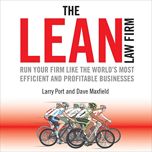 The Lean Law Firm by Larry Port
