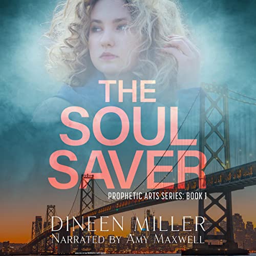 The Soul Saver by Dineen Miller