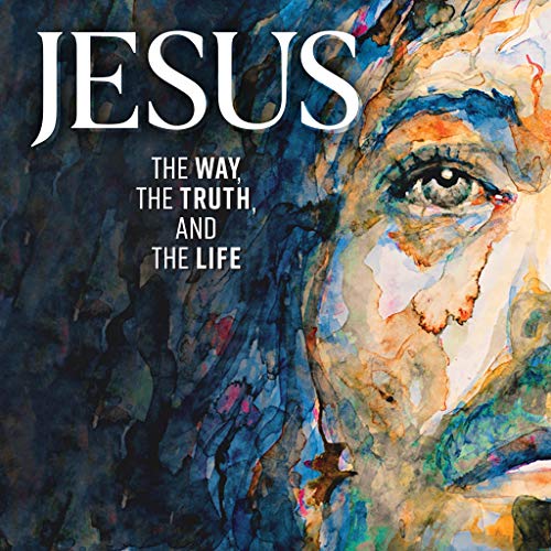 Jesus: The Way, the Truth, and the Life by Marcellino D'Ambrosio