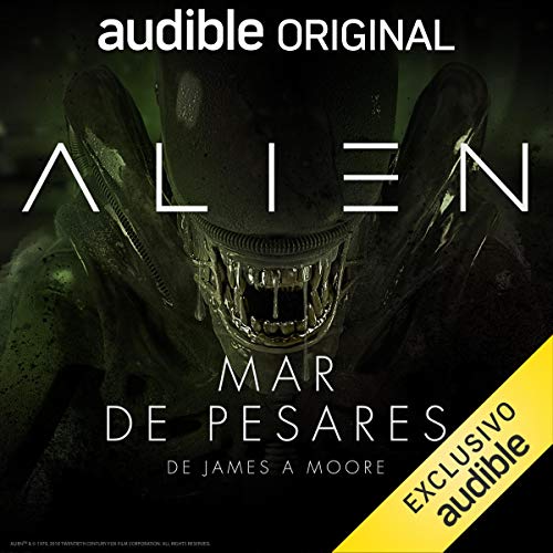 Alien: Mar de pesares (Narración en Castellano) [Alien: Sea of Sorrows]