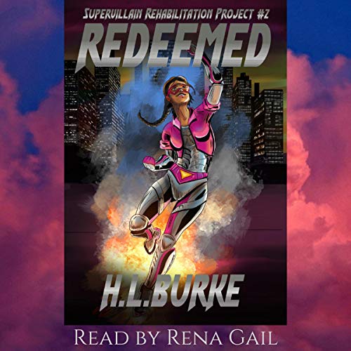 Redeemed: Supervillain Rehabilitation Project