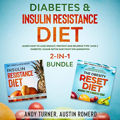 Diabetes & Insulin Resistance Diets